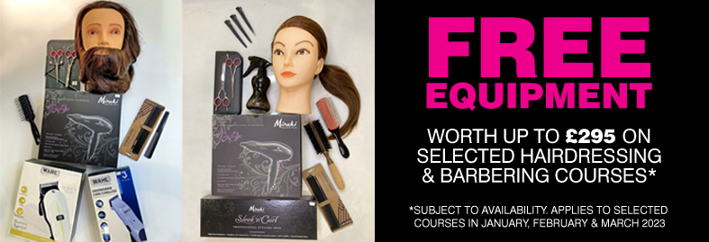Free Equipment Worth up to £295 for Hairdressing and Barbering Courses in London & Ipswich
